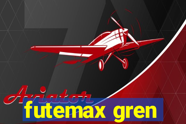 futemax gren